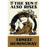The Sun Also Rises