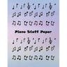 Piano Staff Paper: Treble Clef And Bass Clef Empty 12 Staff, Piano Manuscript Pape