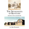 The Synagogues of Kentucky: Architecture and History