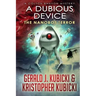 A Dubious Device: The Nanobot Terror
