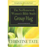 The No-Homework Women's Bible Study: Group Hug