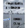 Organizing a Murder: 12 mystery party games