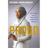 Proud: My Fight for an Unlikely American Dream