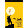 Vital: A Torch For Your Social Justice Journey