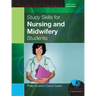 Study Skills for Nursing and Midwifery Students