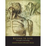 Return to Life Through Contrology