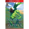 Eastbound and Town