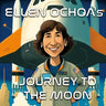 Ellen Ochoa's Journey to the Moon - A Bedtime Story about the First Hispanic Woman in Space