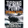 Tipping Point: Opening Shots