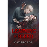 Learning to Bleed