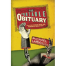 The Portable Obituary: How the Famous, Rich, and Powerful Really Died