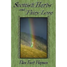 Scottish Herbs and Fairy Lore
