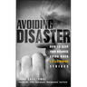 Avoiding Disaster: How to Keep Your Business Going When Catastrophe Strikes