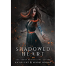 Shadowed Heart