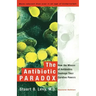 The Antibiotic Paradox