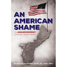 An American Shame: The Abandonment of an Entire American Population