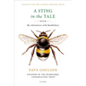 A Sting in the Tale: My Adventures with Bumblebees