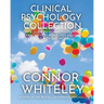 Clinical Psychology Collection: A Guide To Psychotherapy, Abnormal Psychology, Mental Health and More