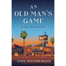 An Old Man's Game: An Amos Parisman Mystery