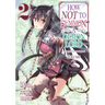 How Not to Summon a Demon Lord (Manga) Vol. 2