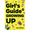 Girl's Guide to Growing Up