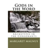 Gods in the Word: Archetypes in the Consonants