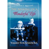 The Making of a Wonderful Life: Family Foundations