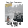 Gone Fishing: The Line