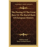 The Passing Of The Great Race Or The Racial Basis Of European History