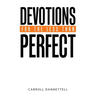 Devotions for the Less Than Perfect