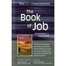 The Book of Job: Annotated & Explained