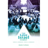 The Love Israel Family: Urban Commune, Rural Commune