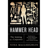 Hammer Head: The Making of a Carpenter