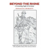 Beyond the Rhine: Beyond the Rhine is the fourth volume in the series 'Donald R. Burgett a Screaming Eagle'