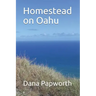 Homestead on Oahu