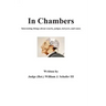 In Chambers: Interesting things about courts, judges, cases, and lawyers