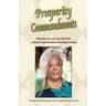 Prosperity Commandments: Given to us by God, that I practice religiously