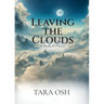 Leaving the Clouds: A Book of Poetry