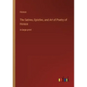 The Satires, Epistles, and Art of Poetry of Horace: in large print