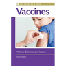 Vaccines: History, Science, and Issues