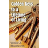 Golden Keys to a Lifetime of Living