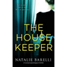 The Housekeeper: A twisted psychological thriller
