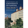Transforming the University of Kansas: A History, 1965-2015