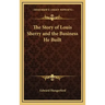 The Story of Louis Sherry and the Business He Built