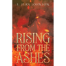 Rising From The Ashes