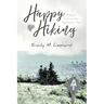 Happy Hiking: Falling in love on the Appalachian Trail