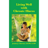 Living Well with Chronic Illness