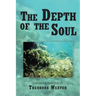 The Depth of the Soul