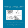 Counterintelligence Agent 97B Course Volume 1: Counterintelligence Operations