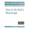 Precepts for Life Study Guide: Dare to Be God's Messenger (Daniel)